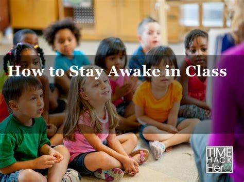 How To Stay Awake In Class 9 Reasons And Fixing Tips